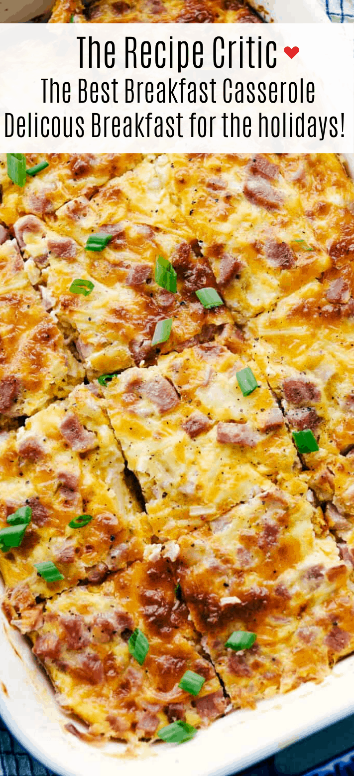 The Best Breakfast Casserole | The Recipe Critic